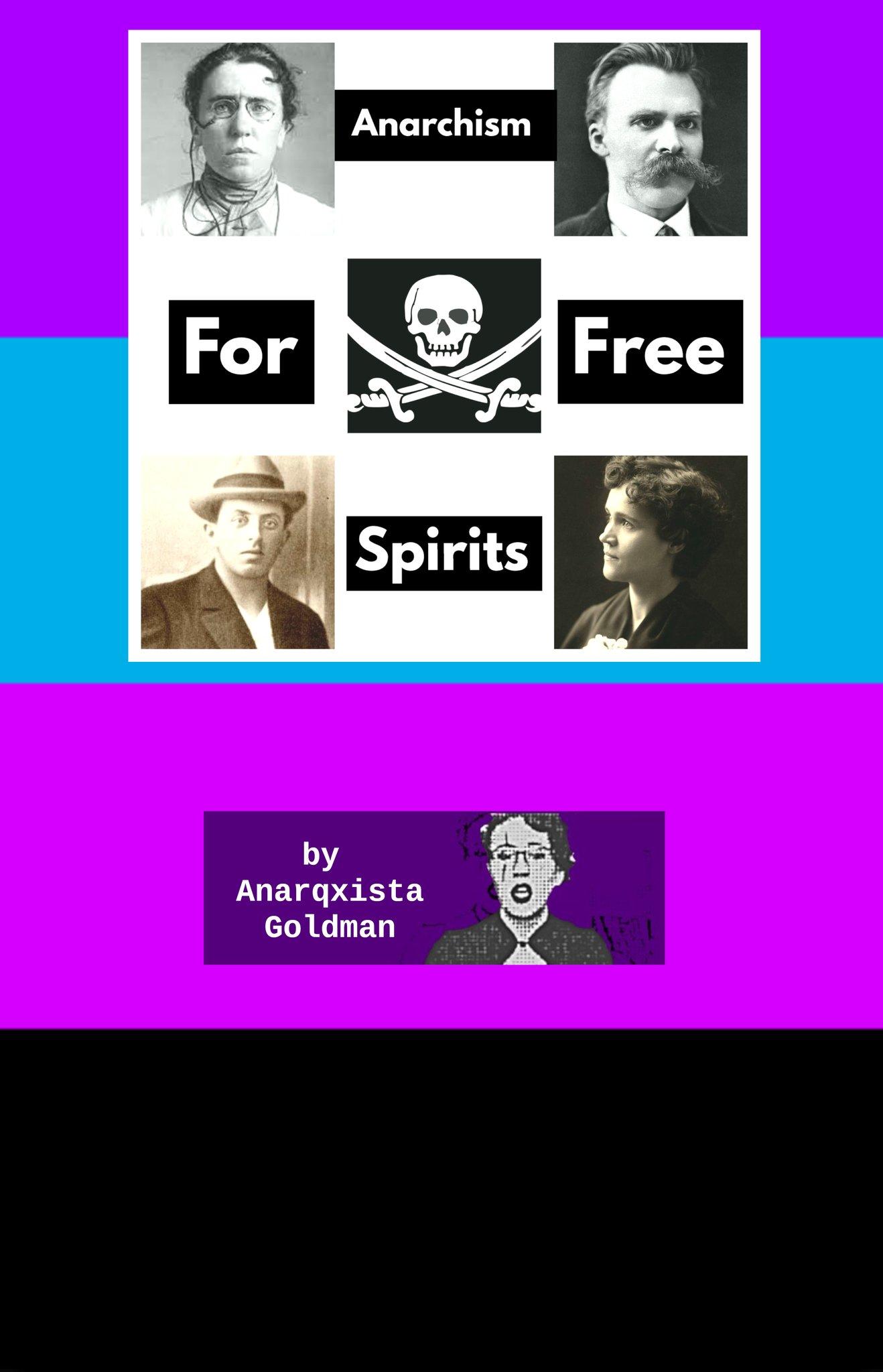 a-g-anarqxista-goldman-anarchism-for-free-spirits-1.jpg