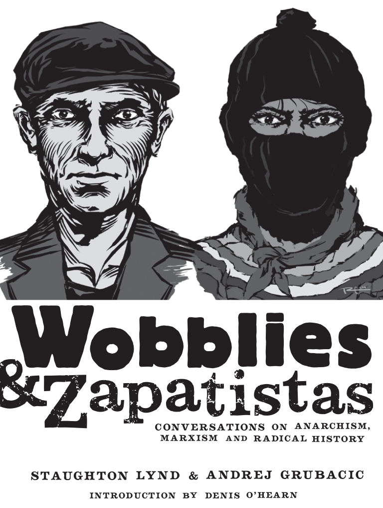 a-g-andrej-grubacic-wobblies-and-zapatistas-1.png