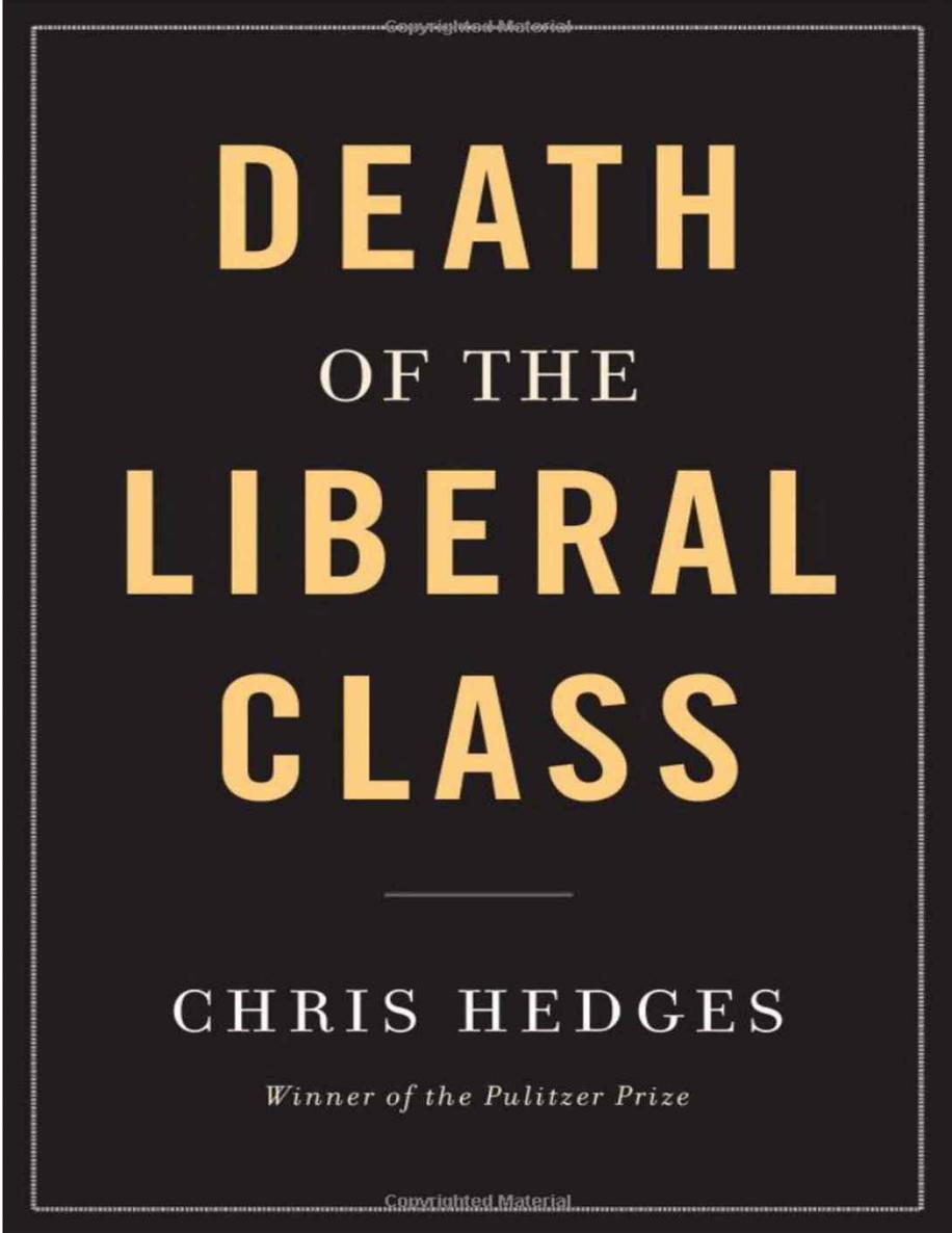 Death of the Liberal Class