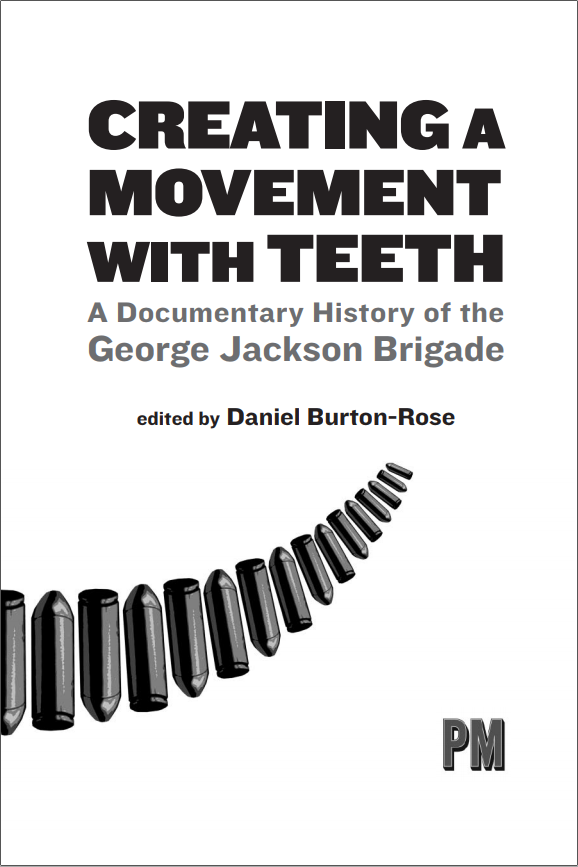 Creating a Movement with Teeth | The Anarchist Library