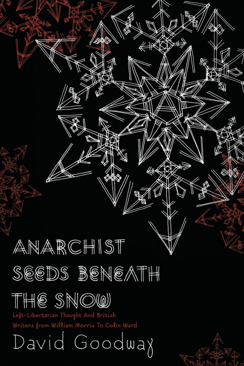 d-g-david-goodway-anarchist-seeds-beneath-the-snow-1.jpg