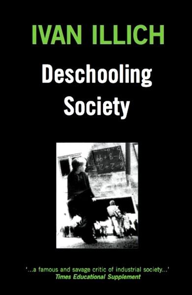 i-i-ivan-illich-deschooling-society-1.jpg