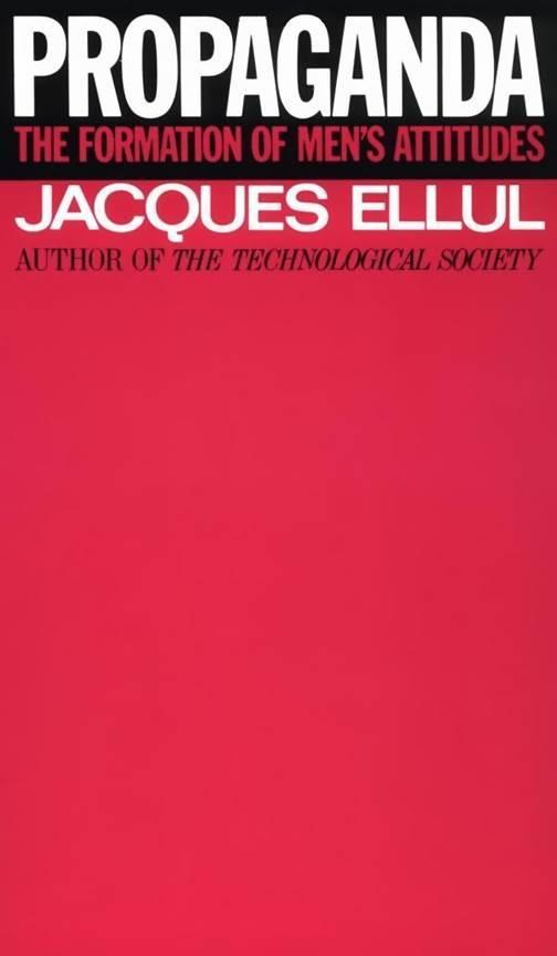 j-e-jacques-ellul-propaganda-1.jpg