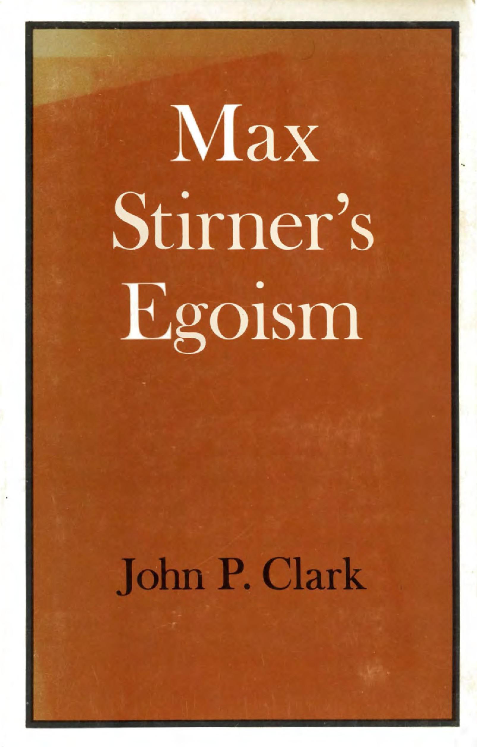 j-p-john-p-clark-max-stirner-s-egoism-1.jpg