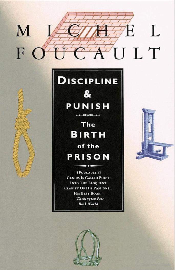 Discipline and Punish | The Anarchist Library