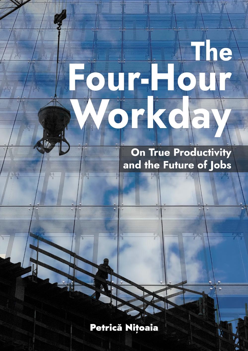 p-n-petrica-nitoaia-the-four-hour-workday-on-true-2.jpg