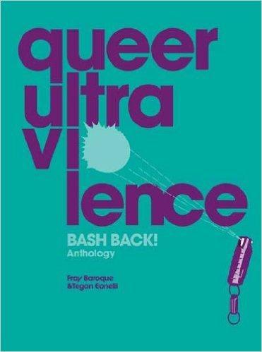 Queer Ultra Violence | The Anarchist Library