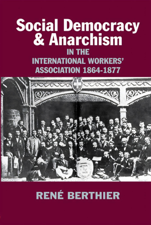 Social-Democracy & Anarchism | The Anarchist Library